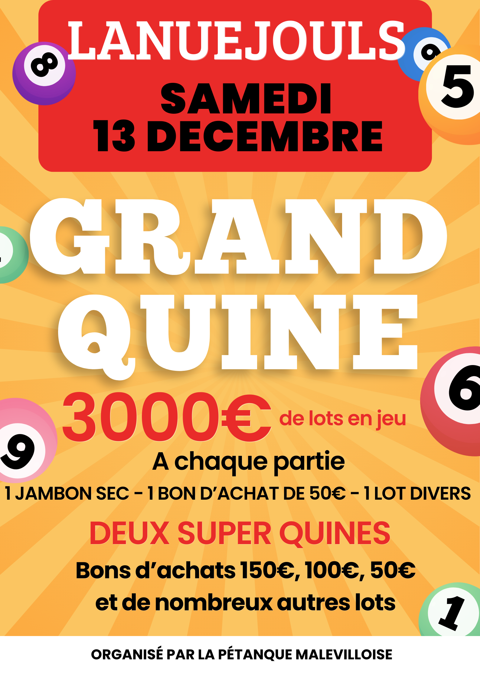 Lire la suite à propos de l’article Grand Quine organisé par La Pétanque Malevilloise le samedi 13 Décembre à Lanuejouls