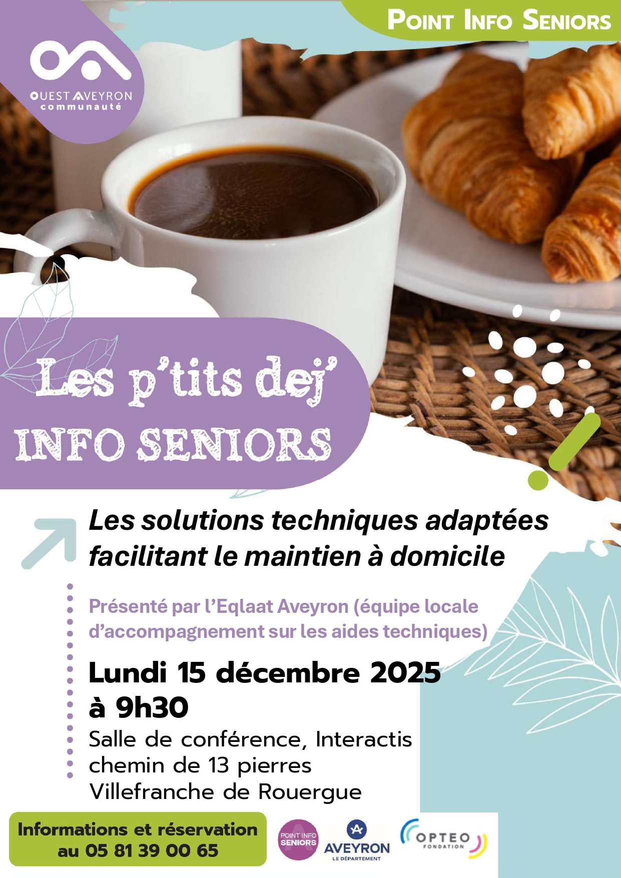 Lire la suite à propos de l’article Les p’tits dej’ INFO SENIORS